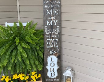 Front Porch Decor, As For Me And My House We Will Serve The Lord Porch Sign, Christian Home Decor, 22926