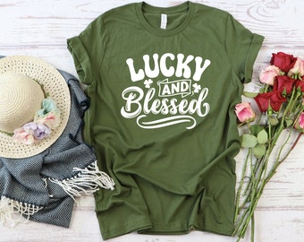 Lucky And Blessed St Patricks Day T Shirt, Green T Shirt, 22940