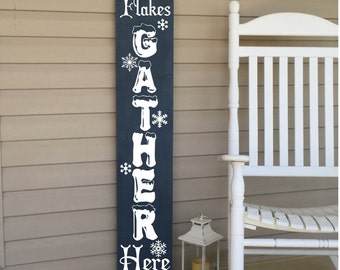 Funny Porch Leaner Sign, Winter Porch Decor, Flakes Gather Here Wooden Porch Sign, 23037