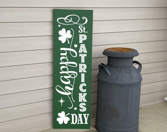 St Patricks Day Decor, Front Porch Decor, Happy St Patricks Day, Painted Wood Porch Sign, Vertical Leaner Sign, 22972