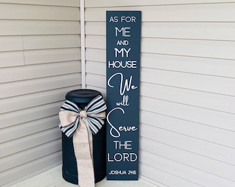 As For Me And My House We Will Serve The Lord Modern Front Porch Leaner Sign: Christian Home Decor