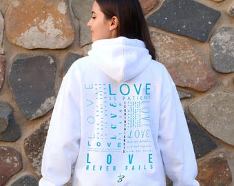 El amor nunca falla (1 Corintios 13), sudadera con capucha, ropa cristiana, sudadera con versículos bíblicos, ropa basada en la fe, regalos de las Escrituras