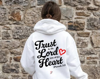 Confía en el Señor Proverbios 3:5 Camiseta Sudadera con capucha / Ropa cristiana / Sudadera con versículos bíblicos / Ropa basada en la fe / Regalos de las Escrituras