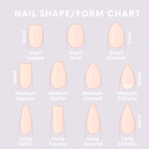 May include: A chart displaying various nail shapes, including Short Square, Short Oval, and Short Almond, with measurements in millimeters. The chart also shows Medium and Long nail shapes, such as Coffin, Square, Almond, and Stiletto.