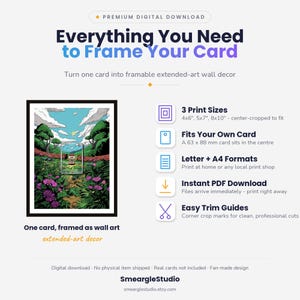 May include: A digital download guide for framing a 63 x 88 mm card as wall art. The graphic displays a framed illustration of a forest landscape with a central card placement, alongside text detailing 3 print sizes, 4x6, 5x7, and 8x10 inches.