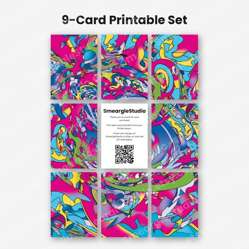 May include: A 9-card printable set featuring eight cards with vibrant, abstract graffiti-style patterns in hot pink, bright blue, lime green, and yellow. The centre card is white with black text reading SmeargleStudio and a QR code.