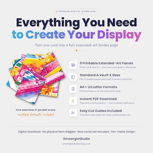 May include: A digital download product featuring 9 printable extended-art panels for binder pages. The graphic displays a colorful, abstract geometric scene. Text includes Everything You Need to Create Your Display, 9 Printable Extended-Art Panels, Standard & Vault X Sizes, A4 + US Letter Formats, Instant PDF Download, and Easy Cut Guides Included. SmeargleStudio is listed at the bottom.