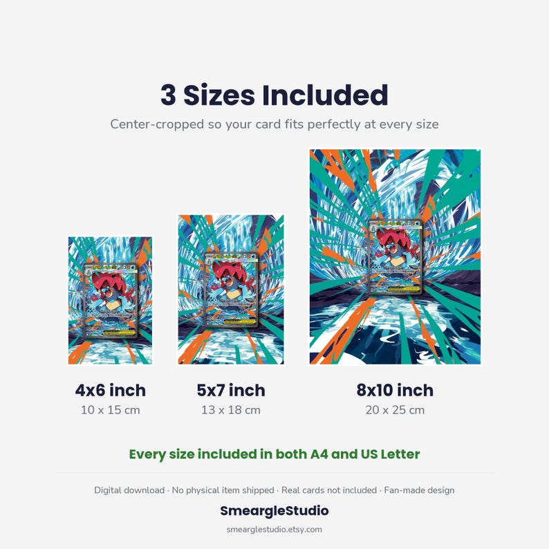 May include: A digital download graphic showing three sizes of a card art print: 4x6 inch, 5x7 inch, and 8x10 inch. The artwork features a red and blue creature with sharp lines in a dynamic background. Text includes 3 Sizes Included, Every size included in both A4 and US Letter, and SmeargleStudio.