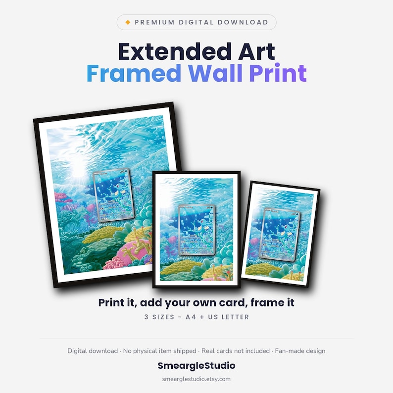 May include: Three framed wall prints featuring an underwater coral reef scene with a central trading card graphic. The text reads Premium Digital Download, Extended Art Framed Wall Print, Print it, add your own card, frame it, 3 SIZES - A4 + US LETTER, SmeargleStudio, and smearglestudio.etsy.com.