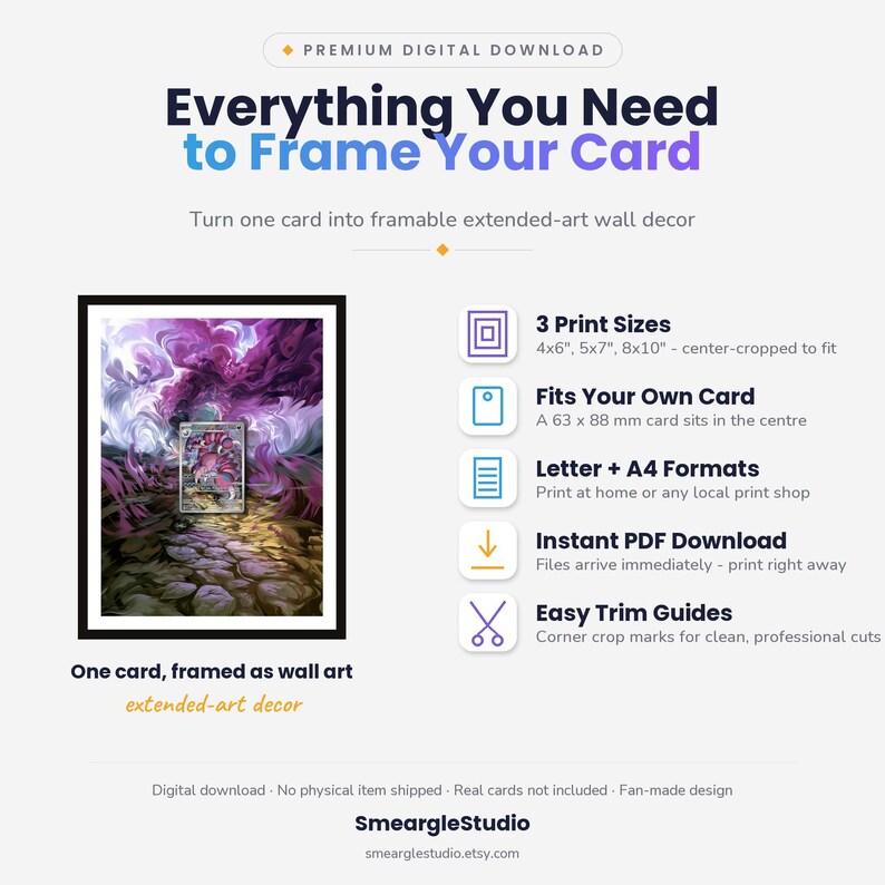 Puede incluir: Una gu&iacute;a de descarga digital titulada Everything You Need to Frame Your Card, que muestra una ilustraci&oacute;n de tarjeta enmarcada con humo p&uacute;rpura y un camino de piedra. Enumera 3 tama&ntilde;os de impresi&oacute;n, se ajusta a tarjetas de 63x88 mm e incluye PDF.