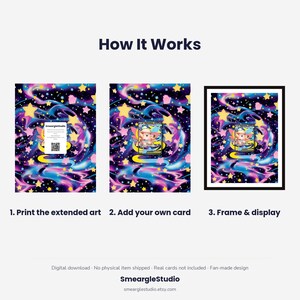 May include: An instructional graphic titled How It Works showing three steps: 1. Print the extended art, 2. Add your own card, and 3. Frame & display. The background features a dark space theme with colorful nebulae and yellow stars.