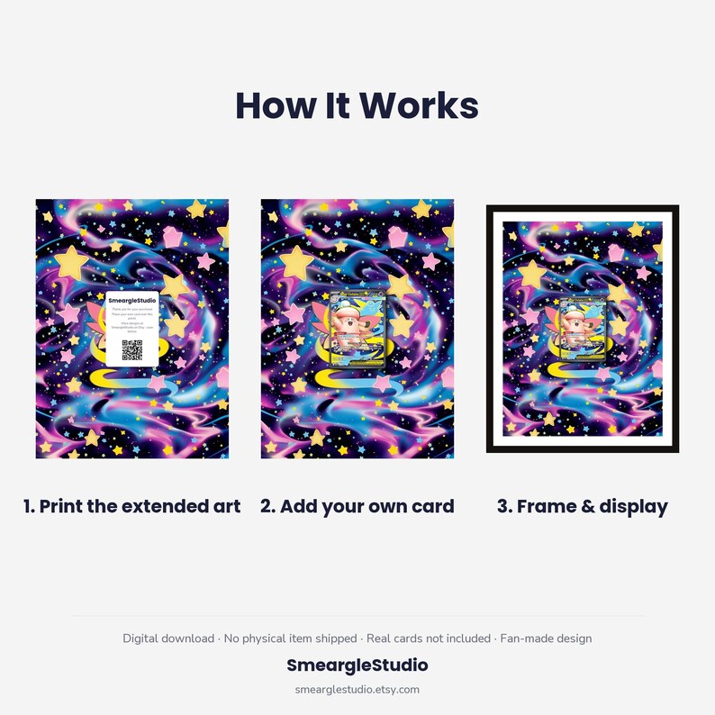 May include: An instructional graphic titled How It Works showing three steps: 1. Print the extended art, 2. Add your own card, and 3. Frame & display. The background features a dark space theme with colorful nebulae and yellow stars.