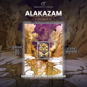 May include: A digital 9-card binder set featuring Alakazam inspired extended art. The image displays a central Alakazam trading card surrounded by a continuous landscape illustration of rocky cliffs and purple clouds. Text includes SMEARGLE STUDIO, ALAKAZAM, 9 CARD BINDER SET, INSTANT ACCESS, 300 DPI, PDF FILE, A4 + US LETTER, CARD NOT INCLUDED, and INSTANT DIGITAL DOWNLOAD.