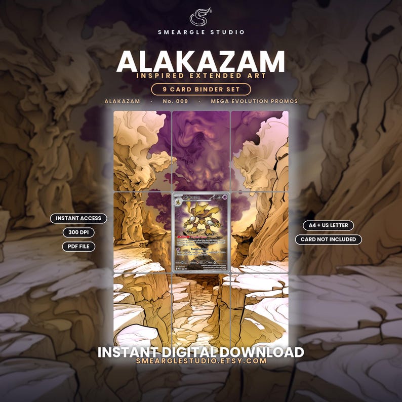 May include: A digital 9-card binder set featuring Alakazam inspired extended art. The image displays a central Alakazam trading card surrounded by a continuous landscape illustration of rocky cliffs and purple clouds. Text includes SMEARGLE STUDIO, ALAKAZAM, 9 CARD BINDER SET, INSTANT ACCESS, 300 DPI, PDF FILE, A4 + US LETTER, CARD NOT INCLUDED, and INSTANT DIGITAL DOWNLOAD.