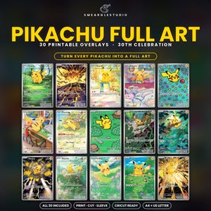 Superposiciones de arte completo para TCG del 30.º aniversario de Pikachu - 30 superposiciones imprimibles para cartas Pokémon, celebración del 30.º aniversario, PDF para imprimir en casa y compatible con Cricut.