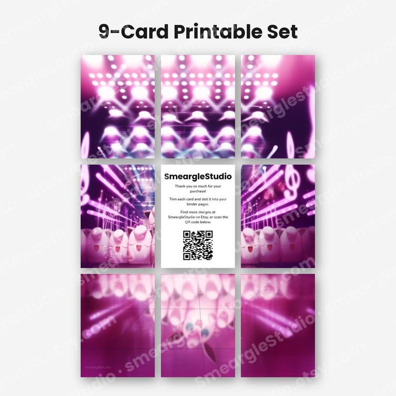 May include: A 9-card printable set featuring a vibrant pink and purple concert stage background with musical notes. The center card displays the text SmeargleStudio, thank you notes, instructions to trim and slot into binder pages, and a QR code.