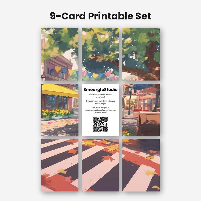May include: A 9-card printable set featuring a grid of illustrated scenes including a street with colorful bunting, a storefront with a yellow awning, and a crosswalk covered in autumn leaves. The center card displays SmeargleStudio text and a QR code.