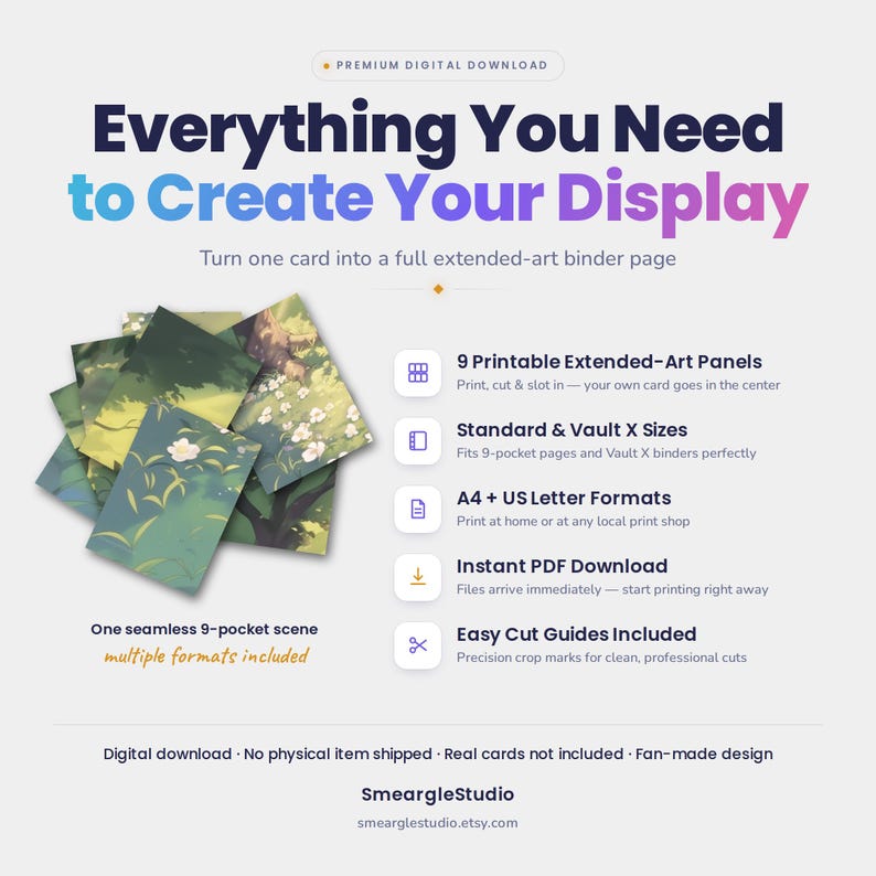 May include: A digital download product featuring a set of nine printable extended-art panels for card binders. The graphic displays the text Everything You Need to Create Your Display, along with icons for print, size, format, and cut guides.