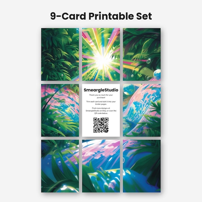 May include: A 9-card printable set featuring vibrant jungle-themed illustrations with green foliage, light rays, and bubbles. The center card displays the text SmeargleStudio, thank you instructions, and a QR code for further design access.