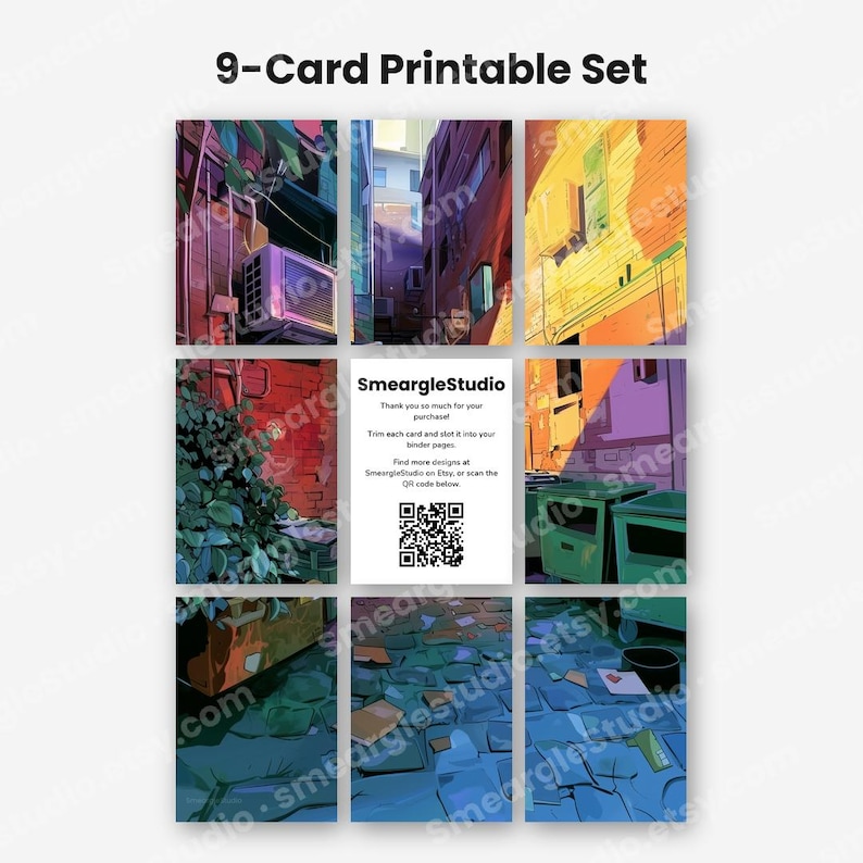 May include: A 9-card printable set featuring anime-style illustrations of urban alleyways and street scenes in vibrant colors. The center card displays the text SmeargleStudio, instructions for trimming, and a QR code for further designs.