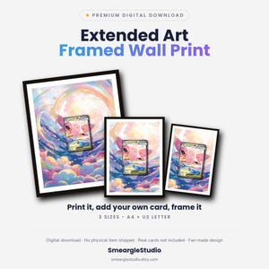 May include: Three black-framed wall prints featuring extended art of a pink creature card. Text reads: Premium Digital Download, Extended Art Framed Wall Print, Print it, add your own card, frame it, 3 SIZES - A4 + US LETTER, SmeargleStudio.
