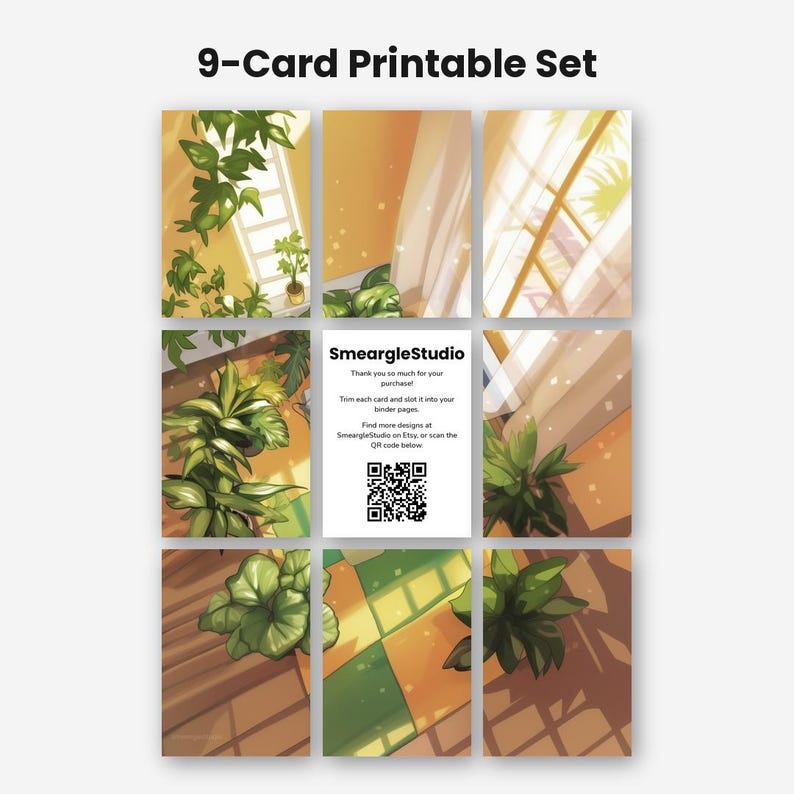 May include: A 9-card printable set featuring illustrations of indoor plants in warm, sunlit rooms. The center card displays the text SmeargleStudio, thank you instructions, and a QR code. The other eight cards show various green foliage.