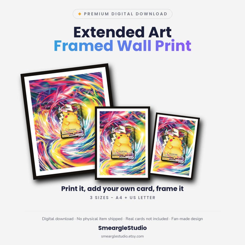 May include: Three black-framed wall prints featuring a yellow Pikachu character centered over a vibrant, swirling multi-colored background. Text includes "Premium Digital Download", "Extended Art Framed Wall Print", "Print it, add your own card, frame it", "3 SIZES - A4 + US LETTER", and "SmeargleStudio".