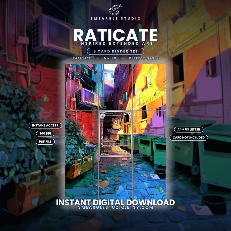 May include: A 9-card binder set digital download titled Raticate Inspired Extended Art. The artwork features a vibrant alleyway scene with green dumpsters, brick walls, and a central Raticate trading card. Text includes Instant Access, 300 DPI, PDF File, A4 + US Letter, Card Not Included, and Instant Digital Download.