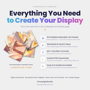 May include: A digital download product featuring 9 printable extended-art panels for binder pages. The graphic includes text: Everything You Need to Create Your Display, 9 Printable Extended-Art Panels, Standard & Vault X Sizes, A4 + US Letter Formats, Instant PDF Download, and Easy Cut Guides Included.