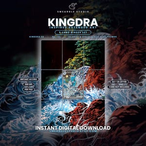 May include: A digital 9-card binder set featuring Kingdra inspired extended art. The design displays a blue dragon-like creature amidst crashing waves and rocky terrain. Text includes SMEARGLE STUDIO, KINGDRA, 9 CARD BINDER SET, INSTANT ACCESS, 300 DPI, PDF FILE, A4 + US LETTER, CARD NOT INCLUDED, and INSTANT DIGITAL DOWNLOAD.