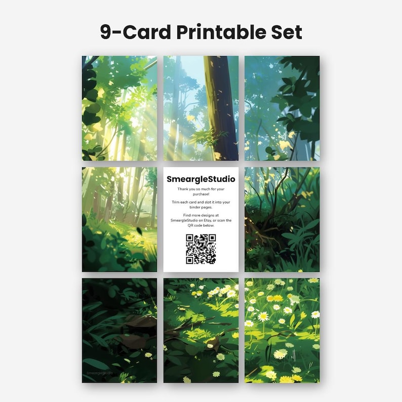 May include: A 9-card printable set featuring forest-themed illustrations with green foliage, trees, and white flowers. The centre card displays the text SmeargleStudio, instructions for trimming, and a QR code. The cards are arranged in a grid.