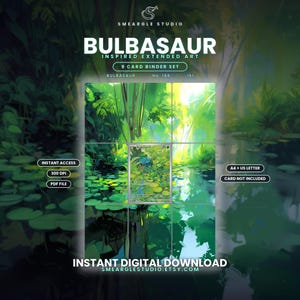 May include: A digital download set featuring Bulbasaur inspired extended art for a 9-card binder. The graphic displays a lush green forest pond scene with lily pads and bright sunlight. Text includes SMEARGLE STUDIO, BULBASAUR, 300 DPI, PDF FILE, and A4 + US LETTER.