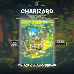 Può includere: Un set di download digitale con arte estesa ispirata a Charizard per un raccoglitore da 9 carte. La grafica mostra una scena boschiva con una carta Charizard V centrale, includendo testo come SMEARGLE STUDIO, CHARIZARD, 300 DPI, PDF e A4.
