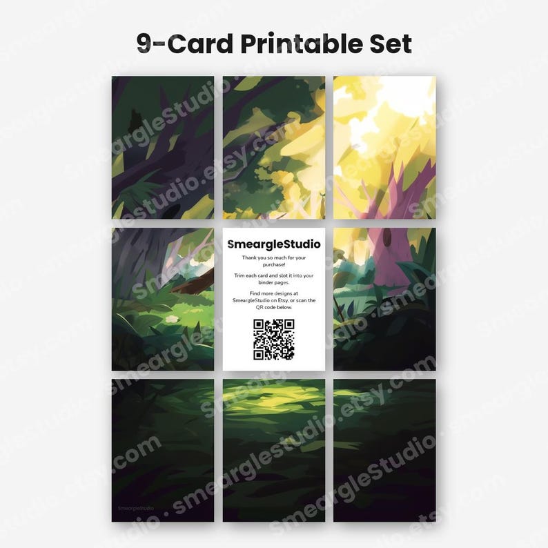 May include: A 9-card printable set featuring a forest landscape with dark green foliage, tree trunks, and bright yellow sunlight. The center card displays the text SmeargleStudio, instructions to trim the cards, and a black and white QR code.