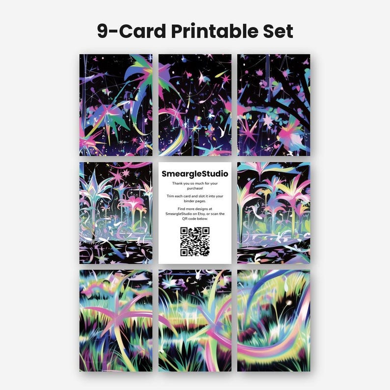May include: A 9-card printable set featuring abstract, colorful, neon-toned botanical illustrations on a black background. The center card displays the text SmeargleStudio, instructions for trimming, and a QR code for further design access.