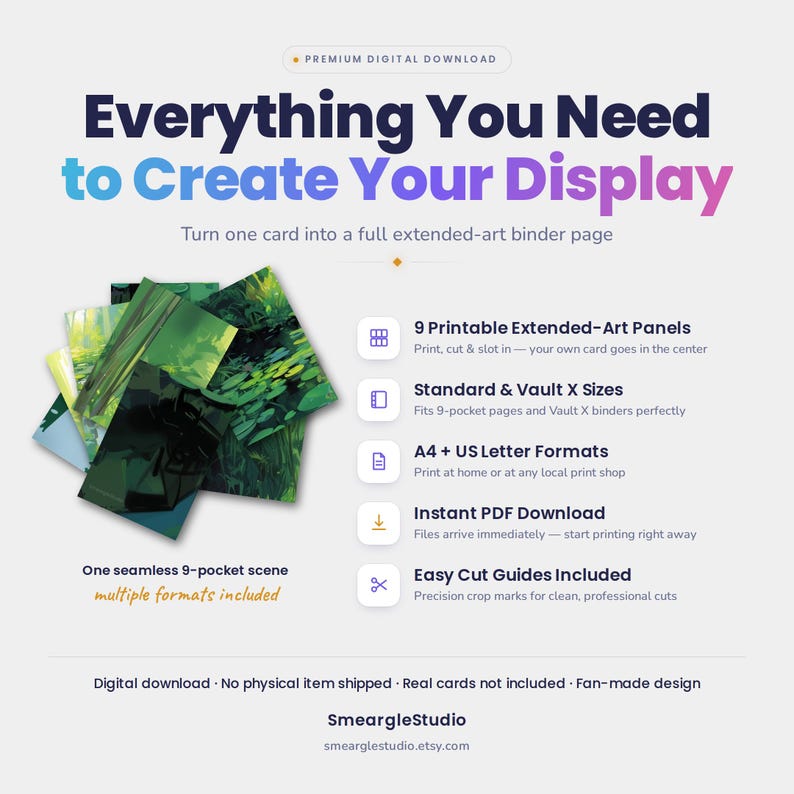May include: A digital download product display featuring the text Everything You Need to Create Your Display. It includes 9 printable extended-art panels for 9-pocket binder pages, available in A4 and US Letter formats with easy cut guides included.
