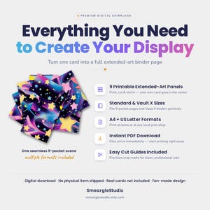 May include: A digital download featuring a galaxy-themed 9-pocket binder page design with stars and nebulae. Text includes Everything You Need to Create Your Display, 9 Printable Extended-Art Panels, Standard & Vault X Sizes, A4 + US Letter Formats.