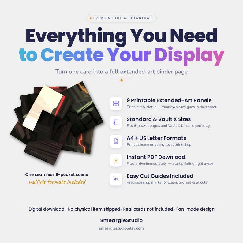 May include: A digital download product featuring a 9-pocket extended-art binder page scene. The graphic includes text: Everything You Need to Create Your Display, 9 Printable Extended-Art Panels, Standard & Vault X Sizes, A4 + US Letter Formats, Instant PDF Download, and Easy Cut Guides Included.