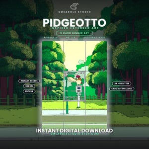 May include: A 9-card binder set digital art print featuring Pidgeotto, No. 208 from Obsidian Flames. The artwork displays a bird character perched on a signpost within a green forest landscape. Text includes Pidgeotto, Instant Access, 300 DPI, PDF File, A4 + US Letter, Card Not Included, and Instant Digital Download.