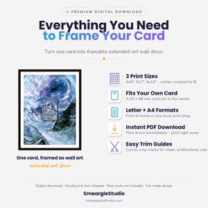 May include: A digital download guide for framing cards, featuring text: Everything You Need to Frame Your Card. It displays a framed card with extended art, listing 3 print sizes (4x6, 5x7, 8x10 inches), A4 and Letter formats, and trim guides.