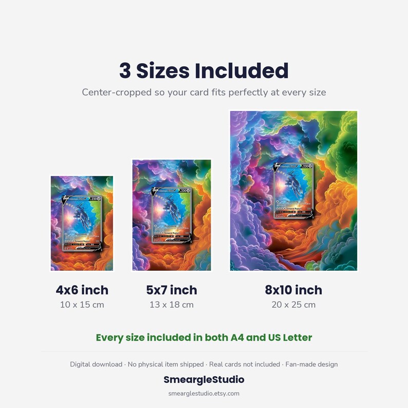 May include: Three rectangular digital art prints featuring a central trading card graphic surrounded by swirling rainbow clouds. Text includes 3 Sizes Included, 4x6 inch, 5x7 inch, 8x10 inch, and Every size included in both A4 and US Letter. SmeargleStudio is at the bottom.