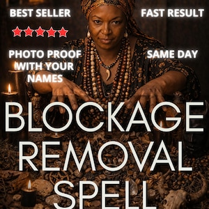May include: A person wearing a patterned headwrap and beaded necklaces with a tooth pendant. Text reads: BEST SELLER, FAST RESULT, PHOTO PROOF WITH YOUR NAMES, SAME DAY, BLOCKAGE REMOVAL SPELL, and five red stars. Candles and various small objects are present.