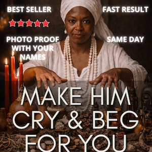 May include: A person wearing a white headwrap and white shirt with long beaded necklaces, positioned behind a table with candles and various small items. Text reads: BEST SELLER, FAST RESULT, PHOTO PROOF WITH YOUR NAMES, MAKE HIM CRY & BEG FOR YOU SPELL.