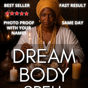 May include: A person wearing a mustard yellow headwrap and beaded necklace, holding a white candle. Text reads: BEST SELLER, FAST RESULT, PHOTO PROOF WITH YOUR NAMES, SAME DAY, DREAM BODY SPELL. Five red stars are displayed above the text.