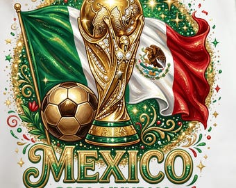 Mexico 2026 World Cup PNG, Soccer Championship Digital Download, Mexico Football Fan Art, Copa Mundial 2026 Clipart, Sublimation Design.