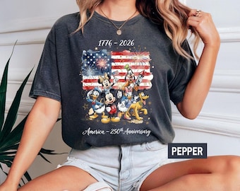 Comfort Colors Disney America 250th Anniversary Shirt, 4th Of July Mickey Friends Shirt, Disney USA Flag Shirt, Minnie Mickey Celebrates Tee