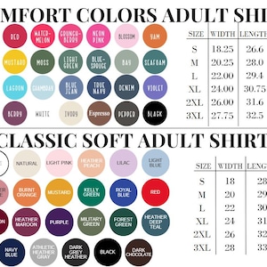 May include: A colour chart for Comfort Colors and Classic Soft adult shirts. The image displays circular colour swatches with names like Crimson, Red, Watermelon, and Black, alongside two tables listing shirt sizes from S to 3XL with width and length measurements in inches.