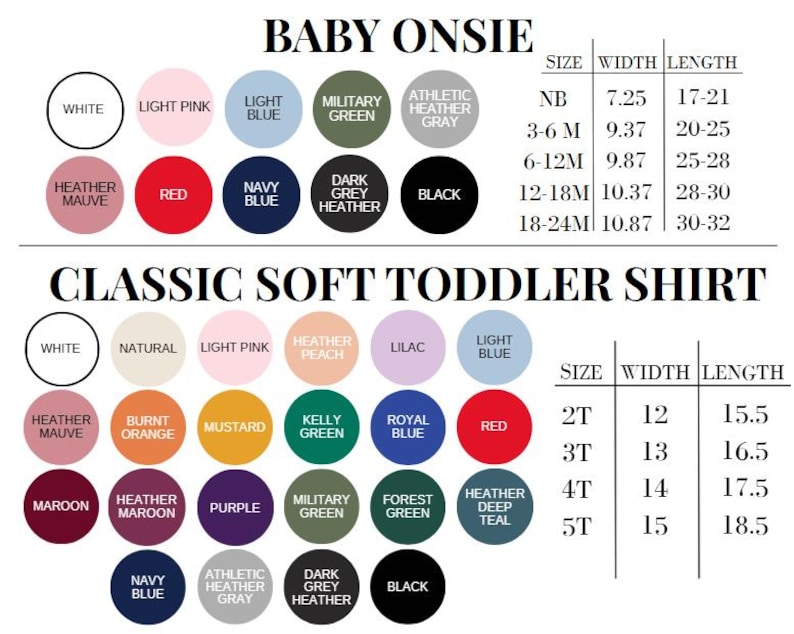 May include: A colour chart for baby onesies and toddler shirts featuring circular swatches in various colours including white, pink, blue, green, grey, red, navy, black, peach, lilac, orange, yellow, and maroon, with size and measurement tables in inches.