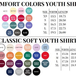 May include: A colour chart for Comfort Colors and Classic Soft youth shirts. The Comfort Colors section lists colours like white, butter, and black with a size chart in inches. The Classic Soft section lists colours like white, natural, and black with a size chart in cm.