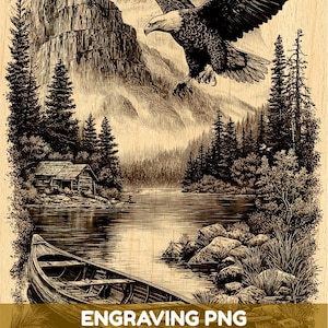 Op de afbeelding: Een houtkleurige gravure met een Amerikaanse zeearend in vlucht boven een bergmeer, een kleine hut en een kano op de voorgrond. De afbeelding bevat de tekst ENGRAVING PNG HIGH QUALITY FILE op een bruine rechthoekige banner.